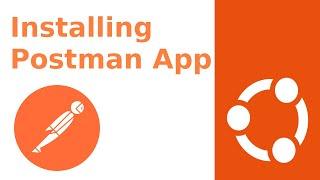 How to install Postman App on Ubuntu 22.04 | Linux | Ubuntu 24.04 LTS