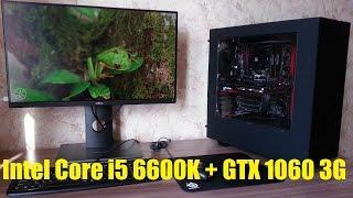 Обзор сборки компьютера 2017 (i5 6600K + gtx 1060 3G)