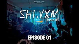 Best show of GYPSY by @officialshivchowhan | shi.vxm | shivxm | shiv live