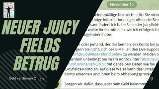 Unglaublich! Ein NEUER Juicy Fields Betrug.