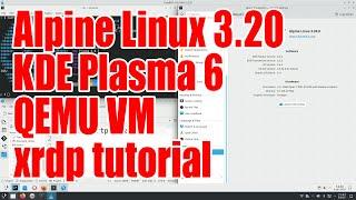 Install Alpine Linux 3.20 and KDE Plasma 6 in QEMU VM tutorial - June 2024 - 4b43deed