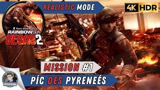 Rainbow Six Vegas 2 Realistic Walkthrough | Part 1 | Píc Des Pyreneés