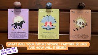 What Will Your Future Spouse/ Partner Be Like? And How Will It Begin? | Timeless Reading