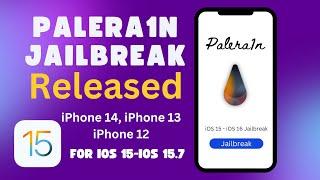 Palera1n Jailbreak Released: Demonstrations iOS 15.0 -iOS 15.7 iPhone 11, 12, iPhone13 & iPhone 14.