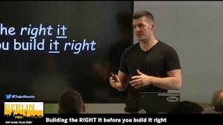 Building the RIGHT it before you build it RIGHT