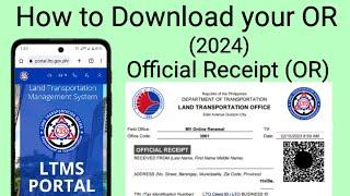 How to get OR copy after online registration LTO LTMS online portal