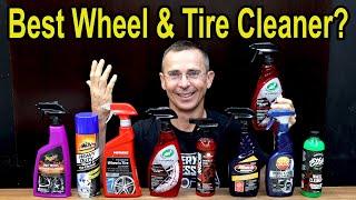 Best Wheel & Tire Cleaner? Let’s Find Out!