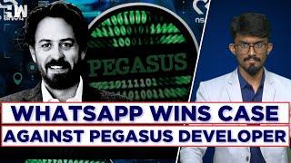 WhatsApp Wins Case Against Pegasus Developer