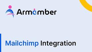 How to Configure & Use Mailchimp Email Opt-in with ARMember Pro Plugin