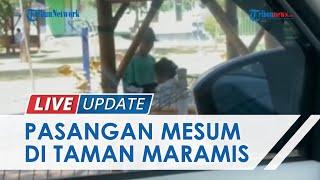 Pengakuan Pasangan Muda-mudi yang Terekam Mesum di Taman Maramis, Klarifikasinya Buat Polisi Luluh