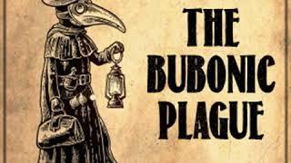 The Bubonic Plague by Rai Bahadur A. MITRA read by Various | Full Audio Book