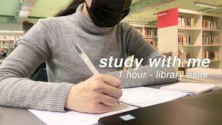 1 hour STUDY WITH ME + library asmr , no music, real time with no break