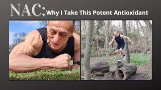 NAC: Why I Take This Potent Antioxidant To Slow Aging