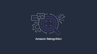 What Is Amazon Rekognition?