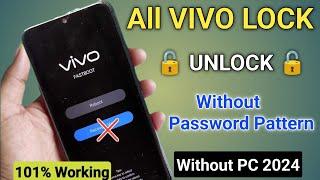 March 2024:- Vivo Mobile Ka Lock Kaise Tode || How To Unlock Vivo Phone Password Pattern 100% Ok