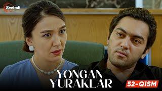 Yongan yuraklar 52-qism (milliy serial) | Ёнган юраклар 52-қисм (миллий сериал)