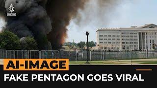Fake AI-generated image of Pentagon explosion goes viral | Al Jazeera Newsfeed