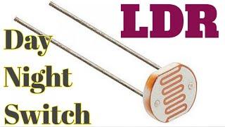 LDR Sensor Project || Auto On Off Light Switch ||Day Night Switch