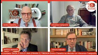 War Room di Enrico Cisnetto con Vincenzo Camporini, Vittorio Sabadin e Stefano Stefanini