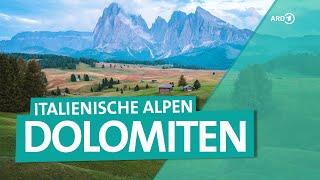 Die Dolomiten - Sommer in den italienischen Alpen | ARD Reisen