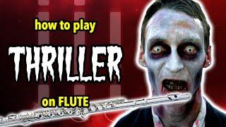 How to play Thriller on Flute | Flutorials