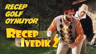 Recep Golf Oynuyor | Recep İvedik 2