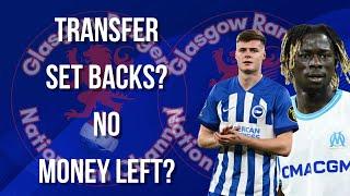 Rangers FC: Transfer Set Backs ? No Money? Porteous?