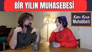 Bir yılın ve bir ömrün muhasebesi (Karı-Koca Muhabbeti / 26)