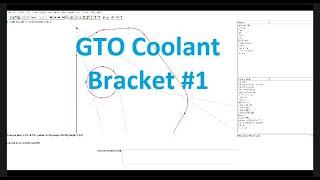 Fabricating a GTO Coolant Reservoir Bracket