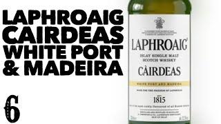 Laphroaig Cairdeas White Port & Madeira
