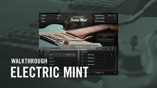 SESSION GUITARIST – ELECTRIC MINT Walkthrough | Native Instruments