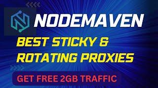 How To Check If Your Proxies Are The Reason Your Accounts Are Banned? (NODEMAVEN Review)