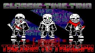 Classic Time Trio OST: 004 - Trilogy To Triumph [Phase2]