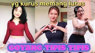 kumpulan tiktok goyang tipis tipis yang kurus memang lurus #tiktokviral  #goyangtiktok