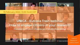 UNICA – Eutopia Train webinar: How to engage citizens in your research? | 15 February 2022