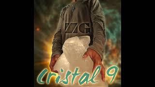 Zona Ganjah - Cristal 9 (Full Album 2022)