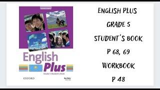 Ағылшын тілі 5 сынып. English Plus  Student`s book 26,27 бет, Workbook 18 бет  жауаптарымен