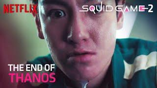 Squid Game 2 - Thanos's Ending Scene - Netflix [ENGSUB]