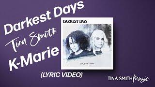 Darkest Days by Tina Smith and K-Marie (prod. by Empty Tomb Productions) OFFICIAL LYRIC VIDEO