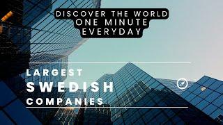 Top 5: Largest Swedish Companies