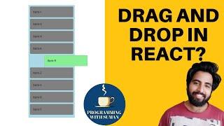Drag and Drop in React Js | react-beautiful-dnd explained | How to add drag and drop list in react?