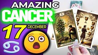 Cancer  AMAZING LOOK WHAT'S COMING FOR YOU Horoscope for Today December 17 2024 Cancer tarot