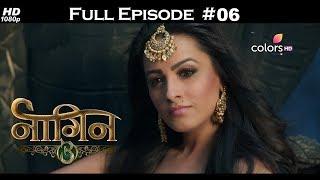 Naagin 3 - Full Episode 6 - With English Subtitles