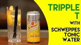 Tripple T || Mix the Fizz || Schweppes