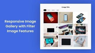 Responsive Image Gallery with Filter Image Features | HTML CSS JavaScript