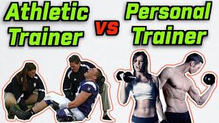 THE DIFFERENCE BETWEEN AN ATHELTIC TRAINER & PERSONAL TRAINER