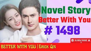 Novel Terbaru Gratis - Chapter 1498 Novel Beautiful Love Eric Qin - Novel Story Channel