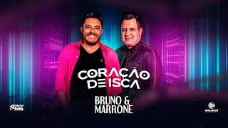 Bruno & Marrone - Coração de Isca