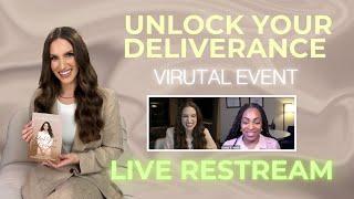 Unlock Your Deliverance Virtual Event