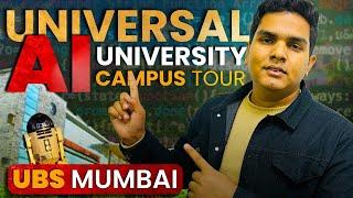 AI Universal University Campus Tour  | UBS Mumbai Campus Tour | MBA Student Reviews | UBS Vlog 2024